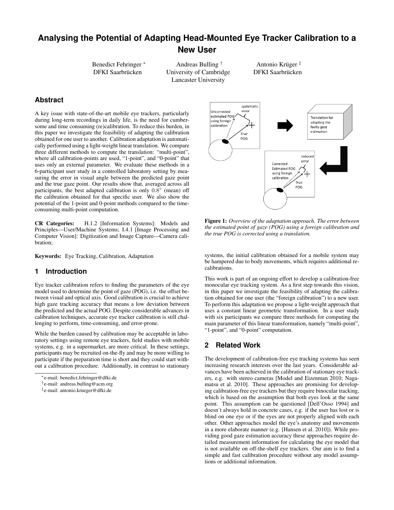 Analysing the Potential of Adapting Head-Mounted Eye Tracker Calibration to a New User