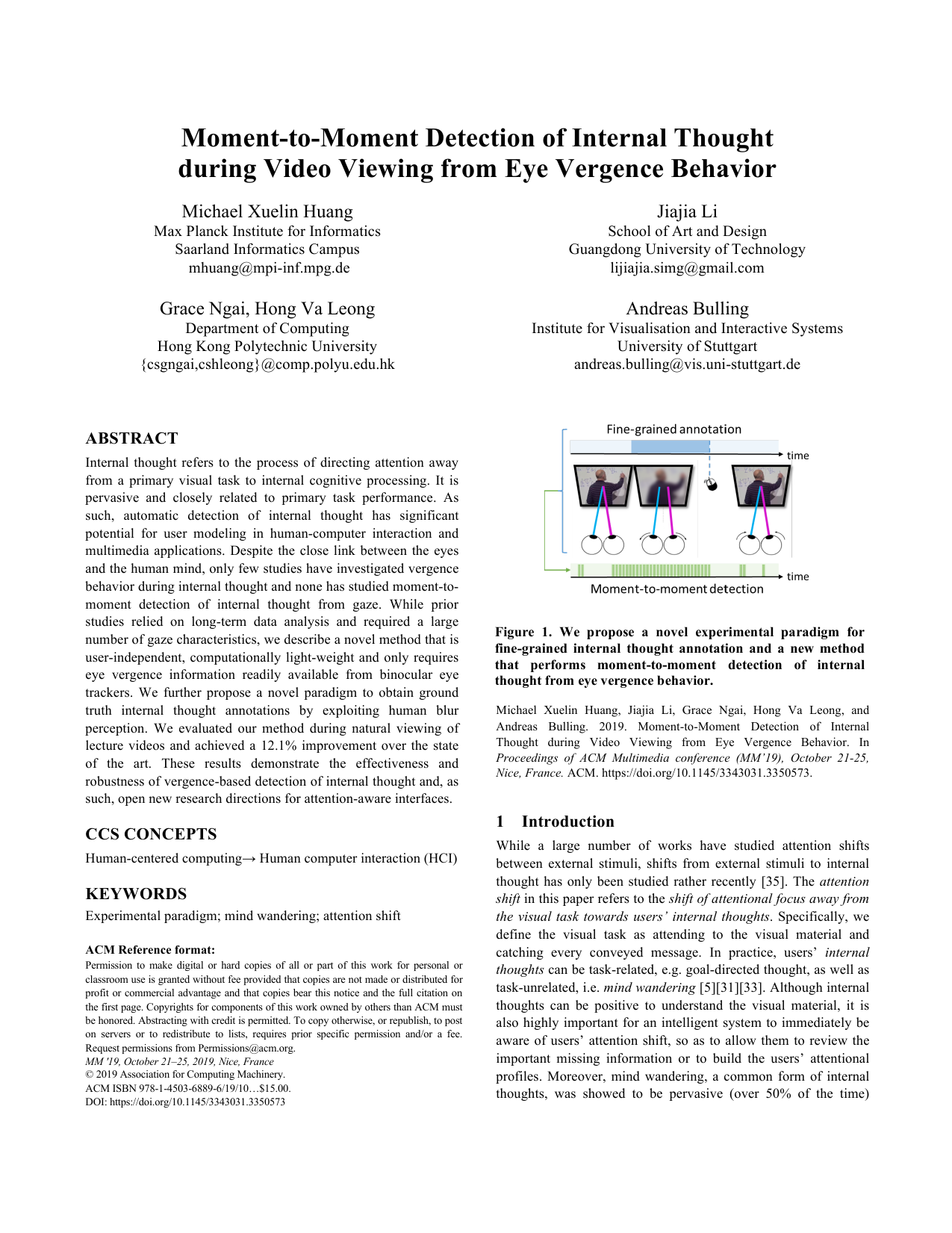 Moment-to-Moment Detection of Internal Thought during Video Viewing from Eye Vergence Behavior