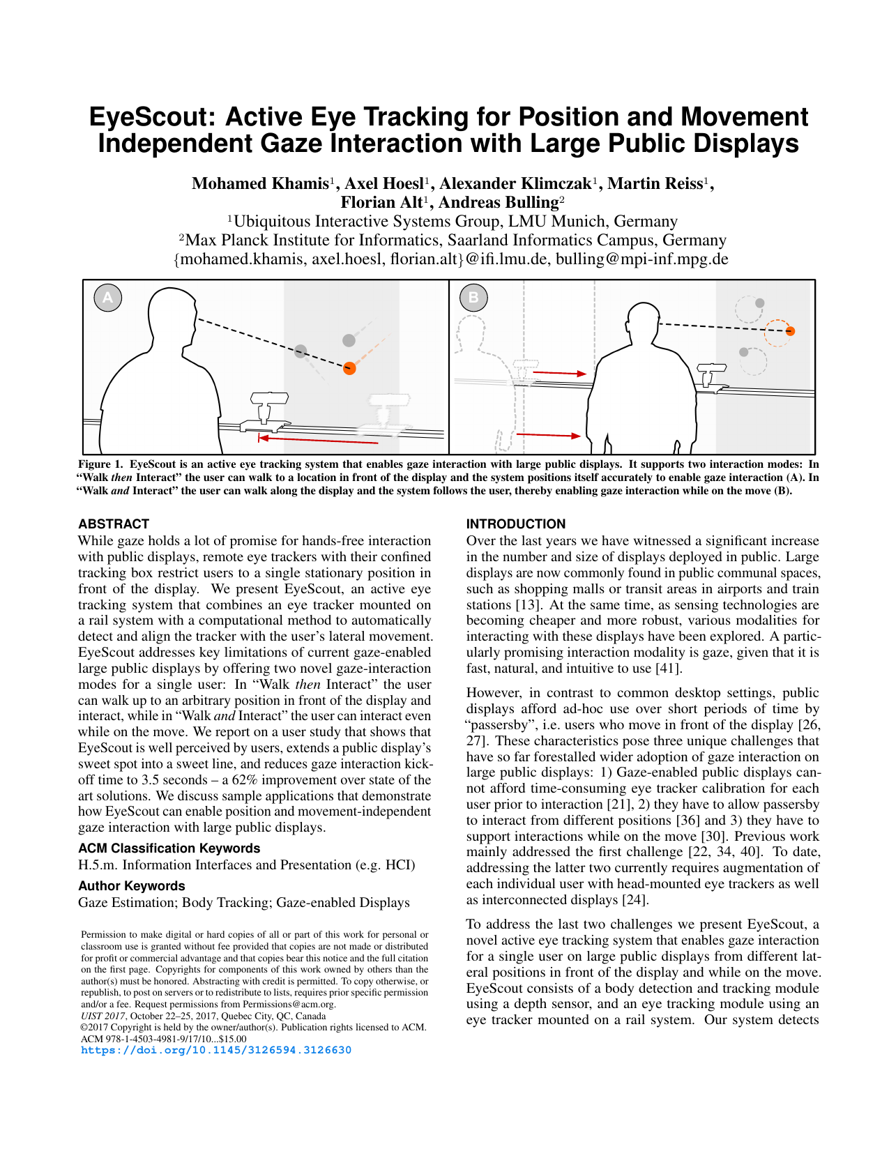 EyeScout: Active Eye Tracking for Position and Movement Independent Gaze Interaction with Large Public Displays