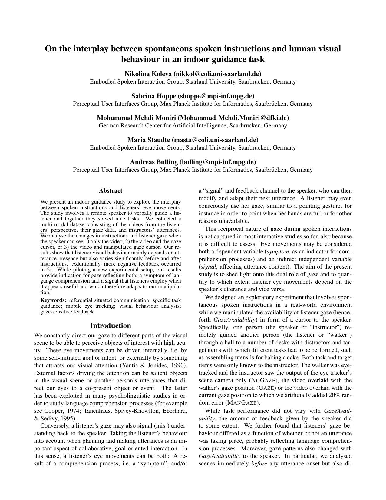 On the interplay between spontaneous spoken instructions and human visual behaviour in an indoor guidance task