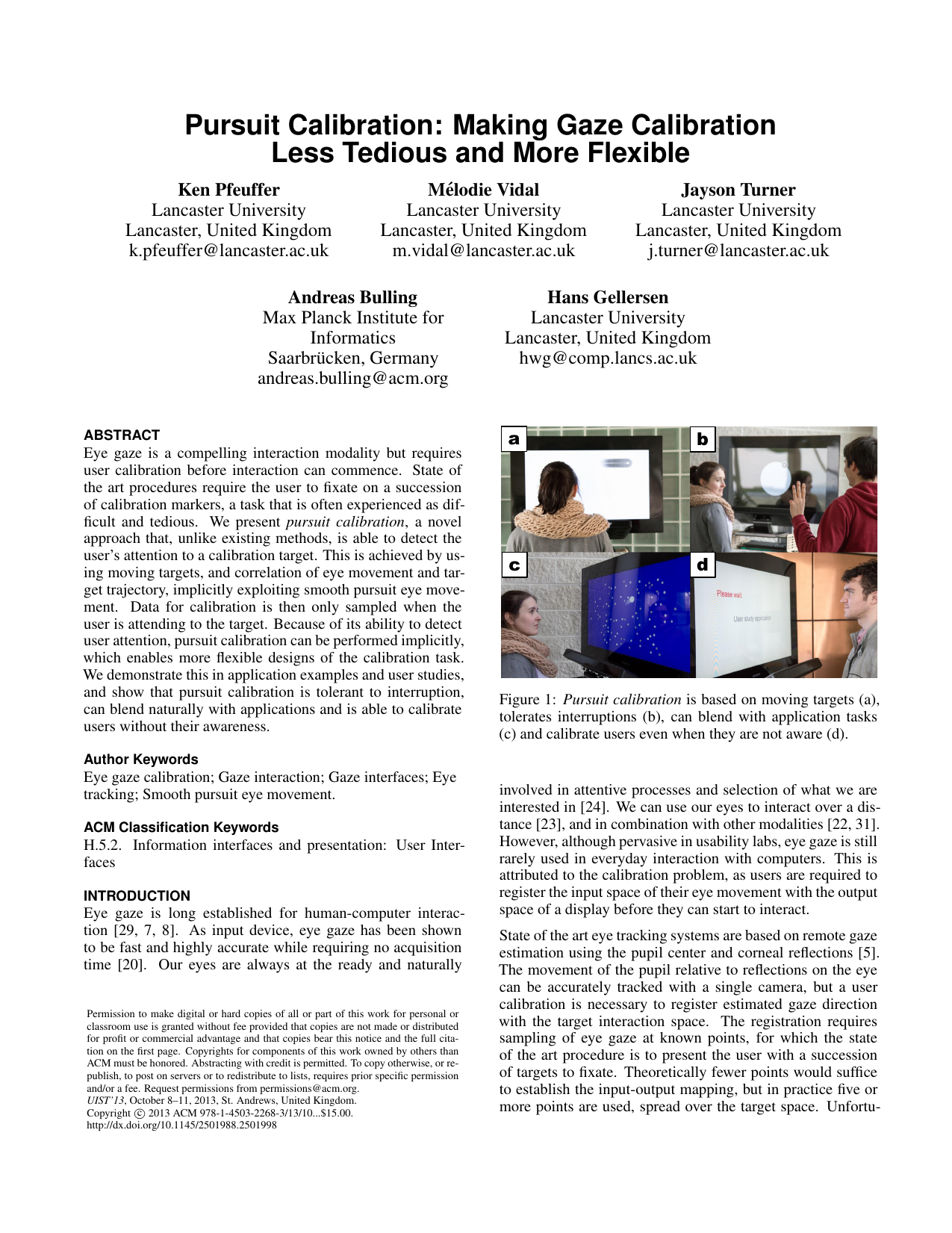 Pursuit Calibration: Making Gaze Calibration Less Tedious and More Flexible