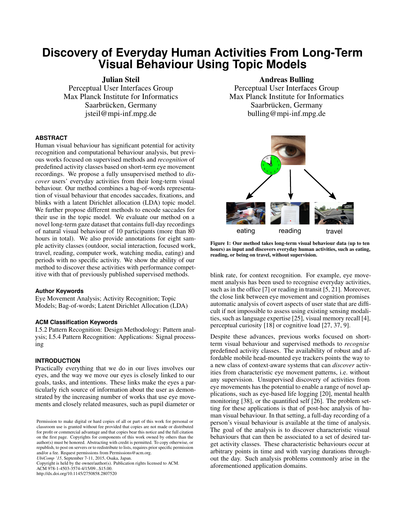 Discovery of Everyday Human Activities From Long-term Visual Behaviour Using Topic Models