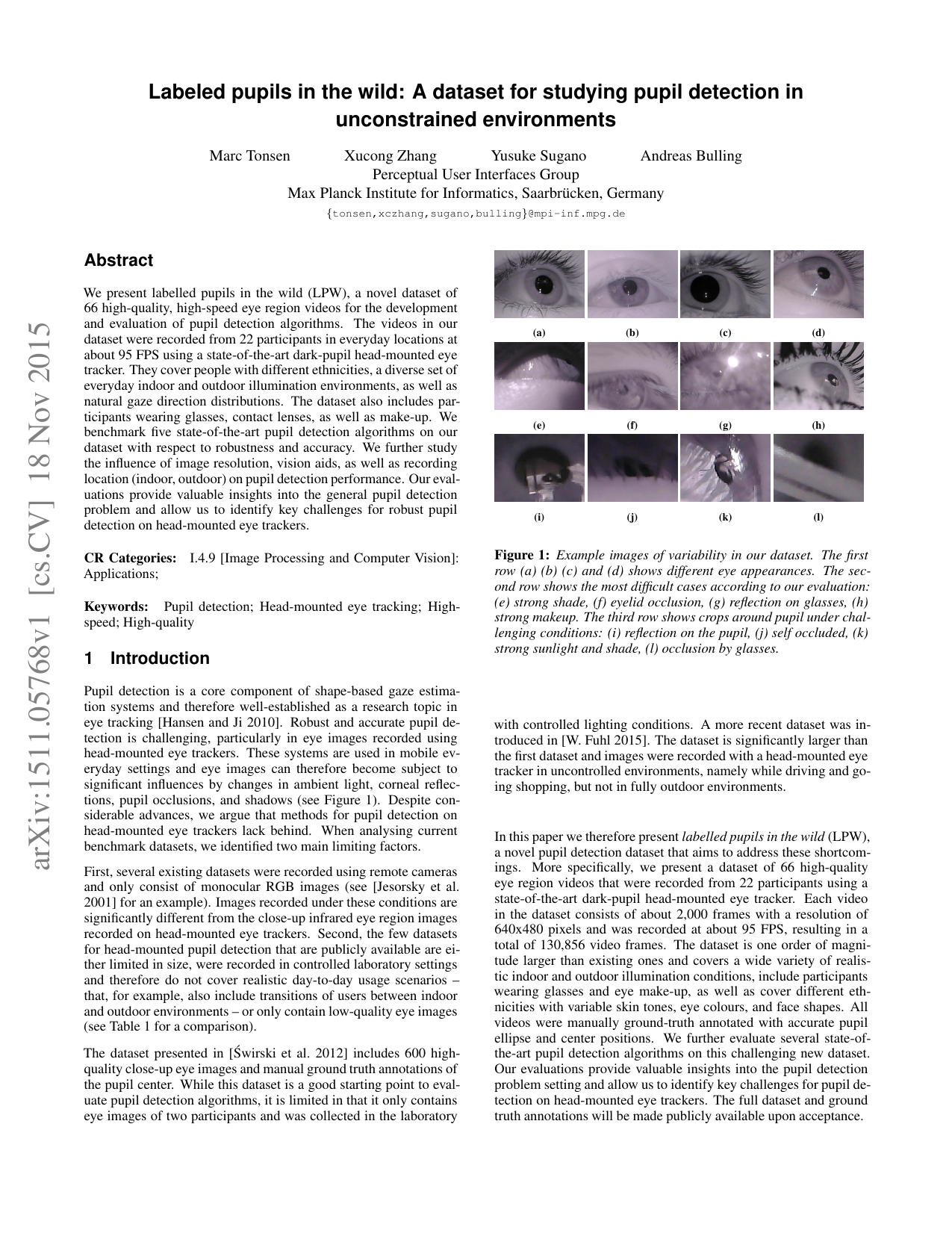 Labeled pupils in the wild: A dataset for studying pupil detection in unconstrained environments