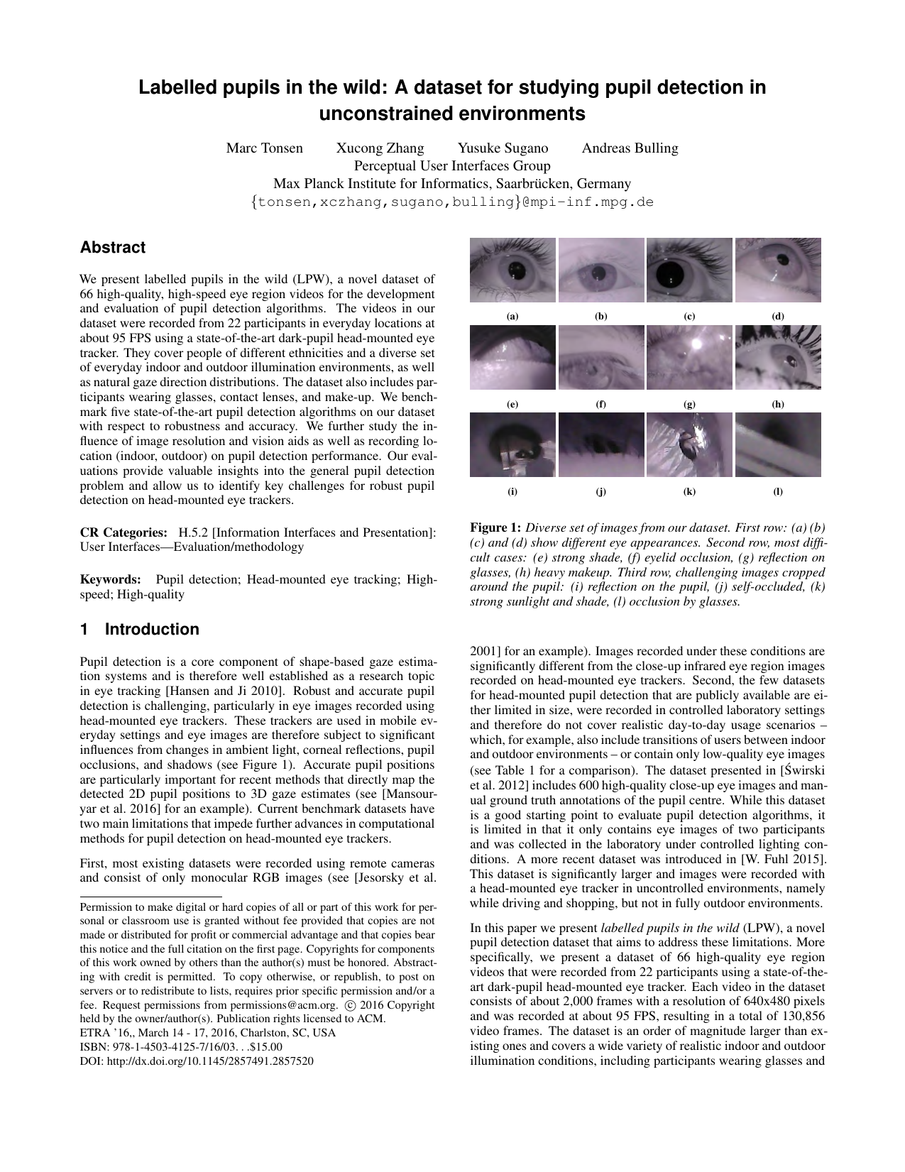 Labeled pupils in the wild: A dataset for studying pupil detection in unconstrained environments