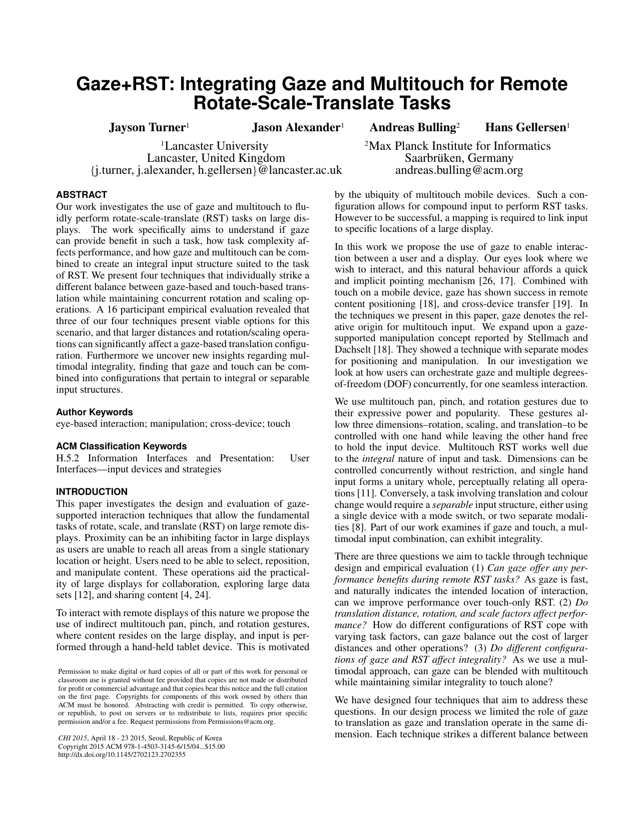 Gaze+RST: Integrating Gaze and Multitouch for Remote Rotate-Scale-Translate Tasks