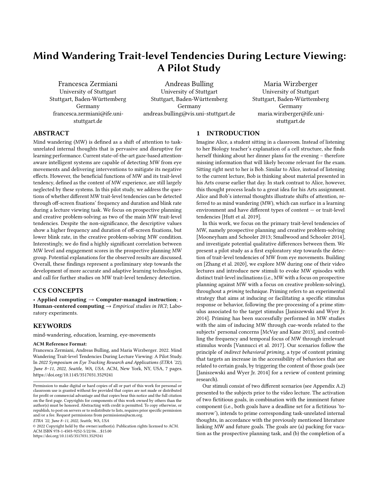 Mind Wandering Trait-level Tendencies During Lecture Viewing: A Pilot Study